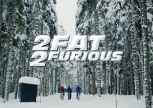 2 Fat 2 Furious 2 Fat 2 Furious